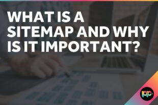 What is a Sitemap and Why is it Important?